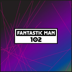 Dekmantel Podcast 102 - Fantastic Man