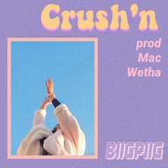 crush'n (prod. mac wetha) MUSIC VIDEO OUT NOW FIND LINK BELOW