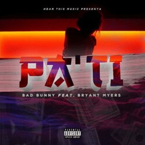Stream Pa Ti - Bad Bunny x Bryant Myers (Video Oficial).mp3 by Reinaldho  Fuentes | Listen online for free on SoundCloud