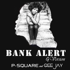 Bank Alert (G-Version)