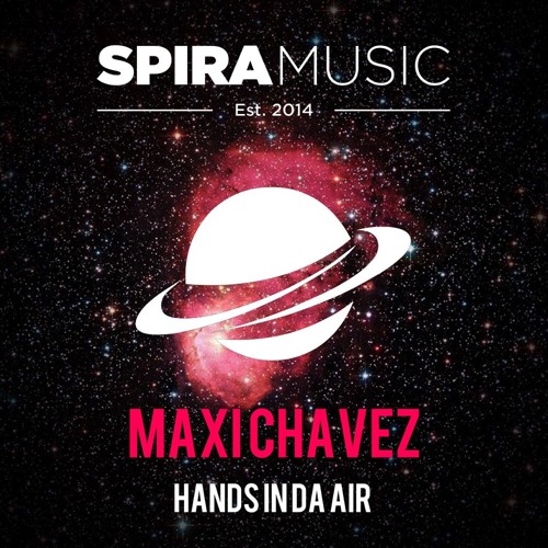 Maxi Chavez - Handz In Da Air [Free Download]