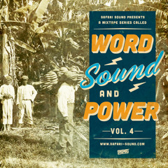 SAFARI SOUND - WORD SOUND AND POWER VOL. 4