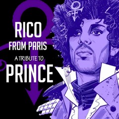 Rico from Paris - Prince Tribute