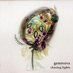 Genoveva - Chasing Lights (Maps and Diagrams Remix)