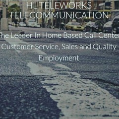 NOW HIRING! HL TELEWORKS TELECOMMUNICATIONS....