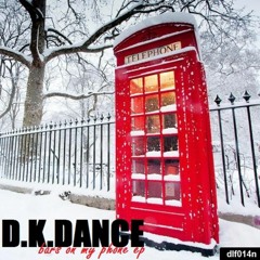 D.K.Dance Bars On My Phone  (Minimum Mix)