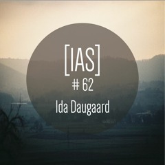 Intrinsic Audio Sessions [IAS] # 62 - Ida Daugaard