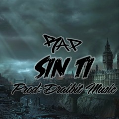 Pista Rap Triste (Sin ti) Prod: Draibit Music