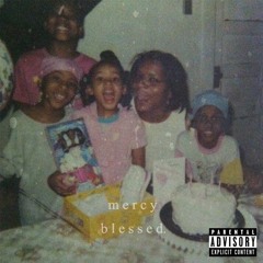 Mercy - Blessed