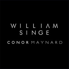 William Singe - OOOUUU, Sneakin & Starboy (feat. Conor Maynard)