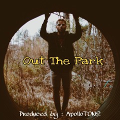 OUT THE PARK