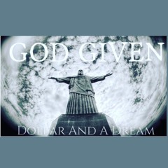 GOD GIVEN