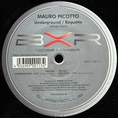 Mauro Picotto - Baguette ( Eric Sand RMX ) FREE DOWNLOAD