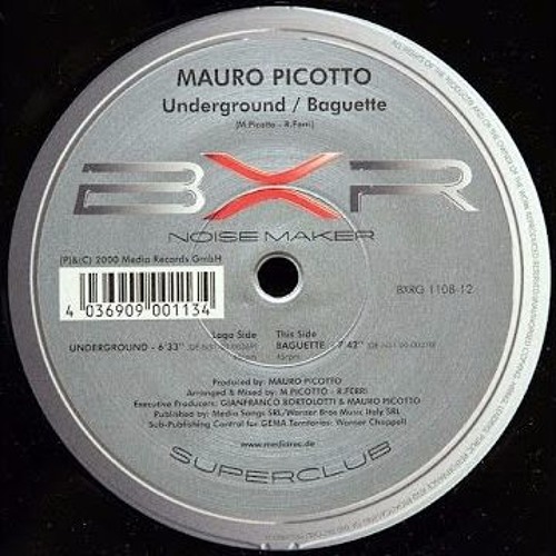 Mauro Picotto - Baguette ( Eric Sand RMX ) FREE DOWNLOAD