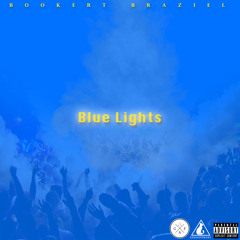Bookert Braziel - Blue Lights