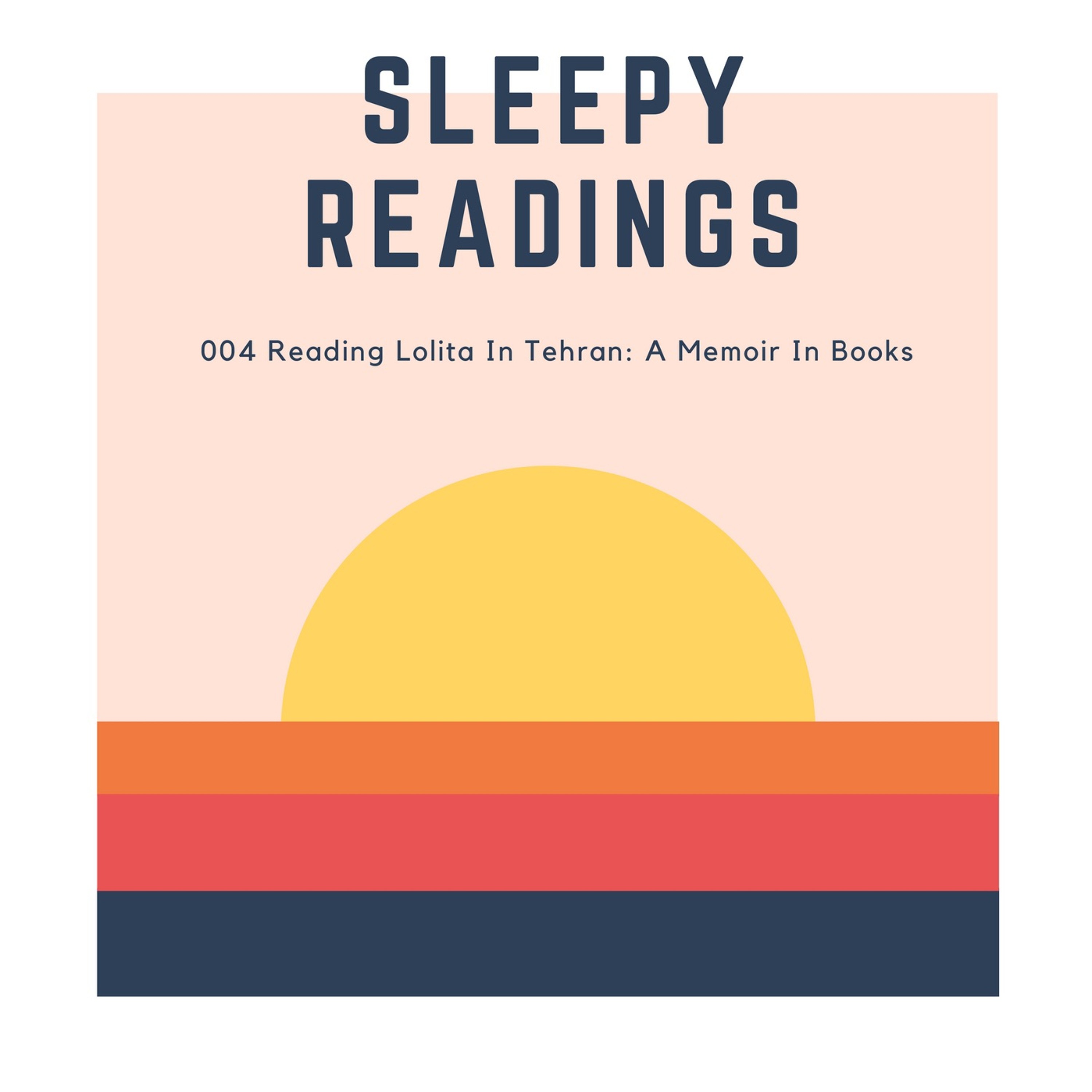 Sleep 004: Reading Lolita In Tehran [ASMR] (DEC 2016) episode artwork