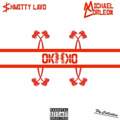 OK! OK! ft. $hmitty LaVo