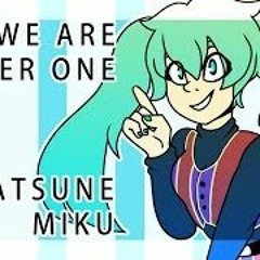 We Are Number One But Instead Hatsune Miku Is Singing It
