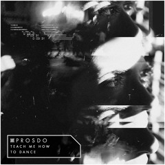 Teach Me How To Dance (Original Mix) [Christmas + New Year FREE DOWNLOAD]