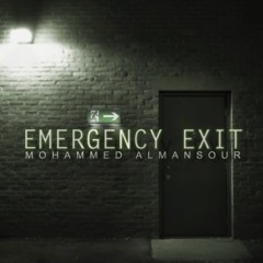 Emergency Exit