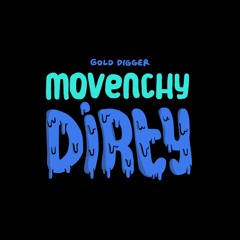 MOVENCHY - Dirty (Original Mix)