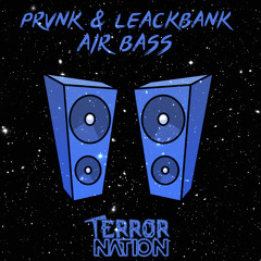 PRVNK & LeackBank - Air Bass (Original Mix) [PRVNK & Friends EP]