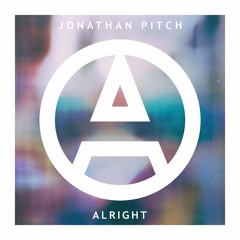 Jonathan Pitch - Alright (Radio Edit) | NOW ON SPOTIFY