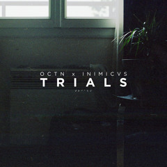 trials (w/ inimicvs)