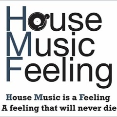 Stream House Music Feeling music | Listen to songs, albums, playlists for  free on SoundCloud