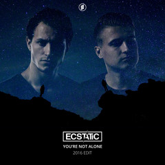 You're Not Alone (2016 Edit) FREE DOWNLOAD