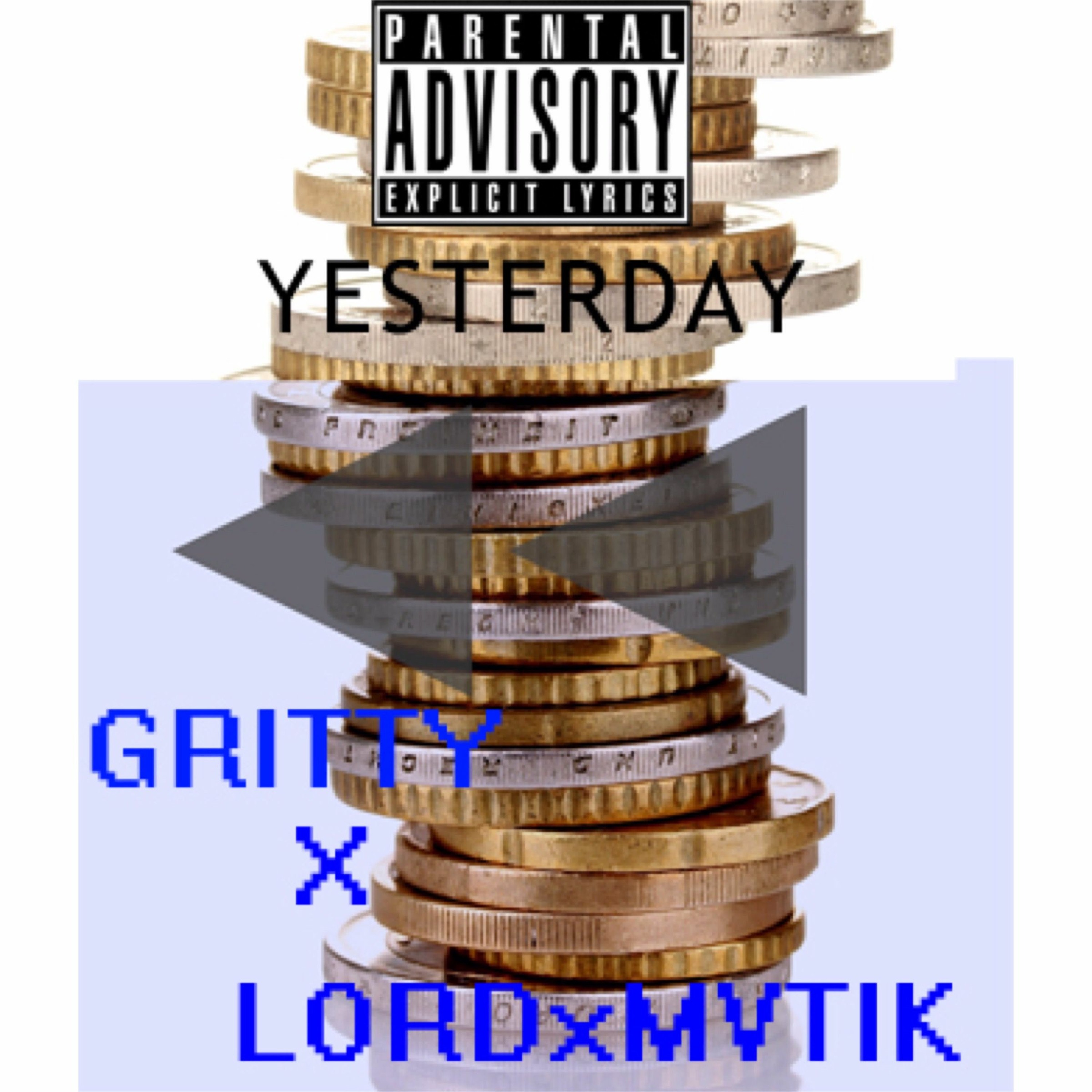 Yesterday ([FT. GRITTY] Prod by The Beat Plug) episode artwork
