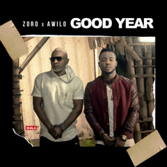 Zoro Ft Awilo LogomBa - Good Year New 2