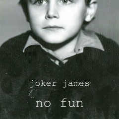 Joker James – Иллюминатор