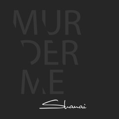 Murder Me - Remix by Teenage Memories