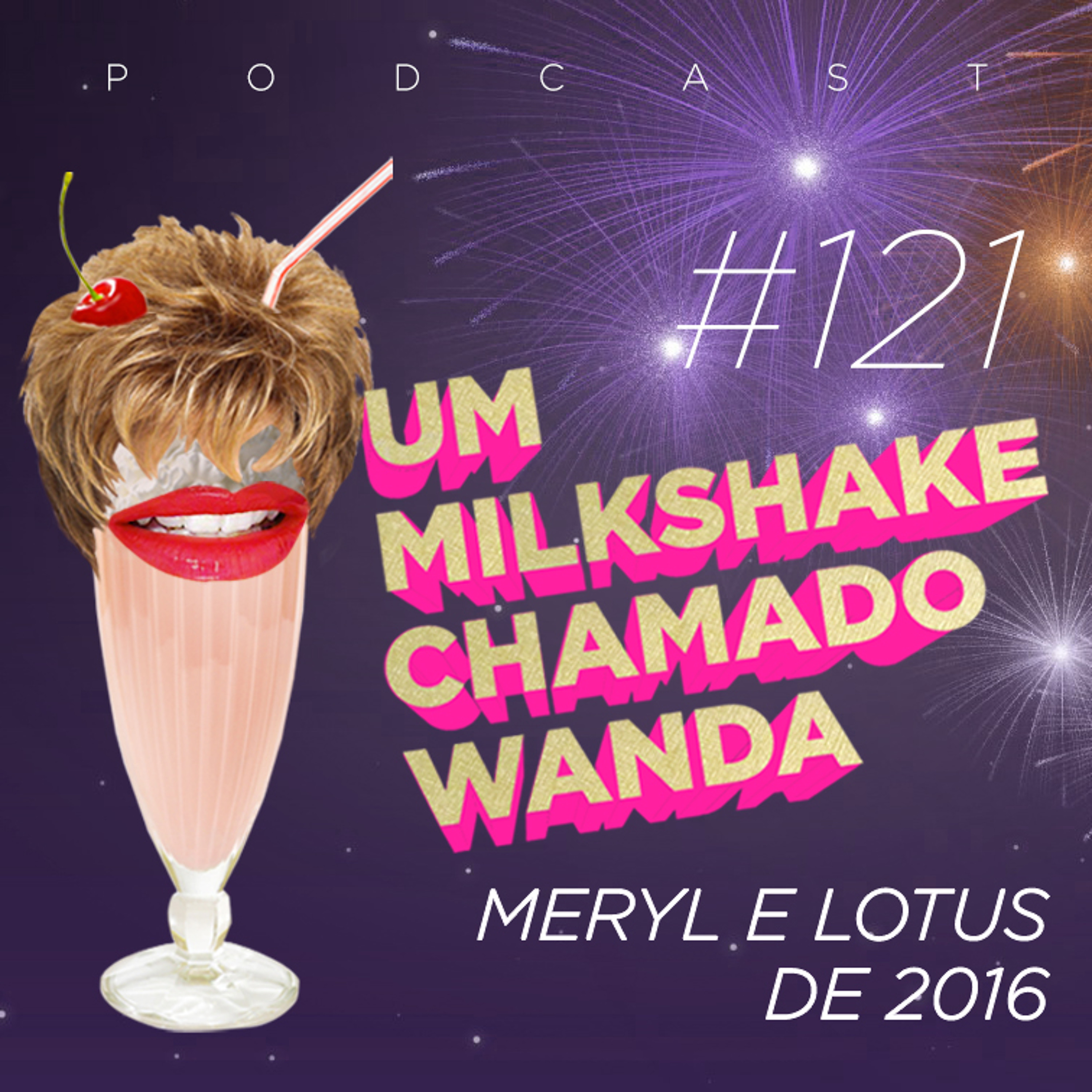 Um Milkshake Chamado Wanda