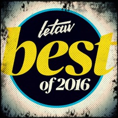 LETAW DJ SET - BEST OF 2016
