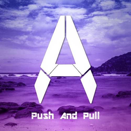 Ace Aura - Push And Pull [FREE DOWNLOAD!]