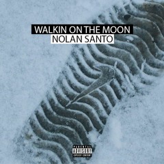 Walkin On The Moon