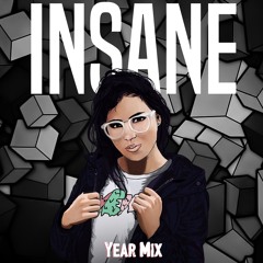 Year Mix 2016 Insane By Dana Jasmine