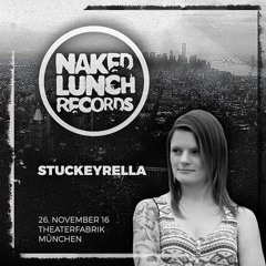Stuckeyrella - Naked Lunch Label Night