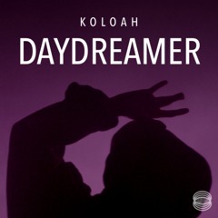 Koloah - Daydreamer