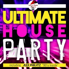 ALEX PHRATZ - 90's Inside (inside "Ultimate House Party Compilation") [Europe Dance Records]