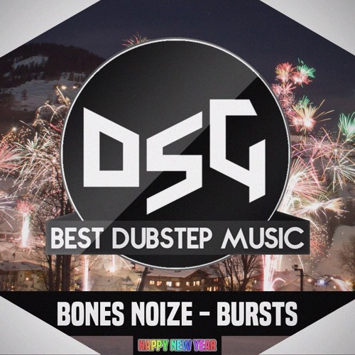 Bones Noize - Bursts
