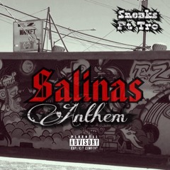 Salinas Anthem ft Tro (2016)