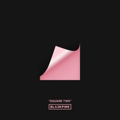 BLACKPINK - Playing With Fire (Official Instrumental)