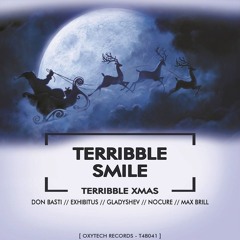 Terribble Smile - Terribble Xmas (Exhibitus Remix) [Oxytech Records]