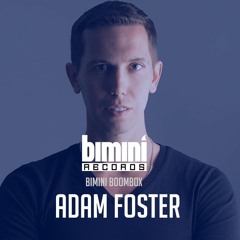 Bimini Boombox - Adam Foster - Guest Mix 017 - ★FREE DOWNLOAD★