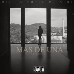 ChuckStar - Mas De Una