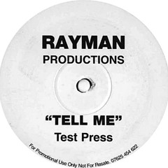 Rayman Productions - Tell Me