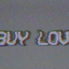 Buy Love- Future